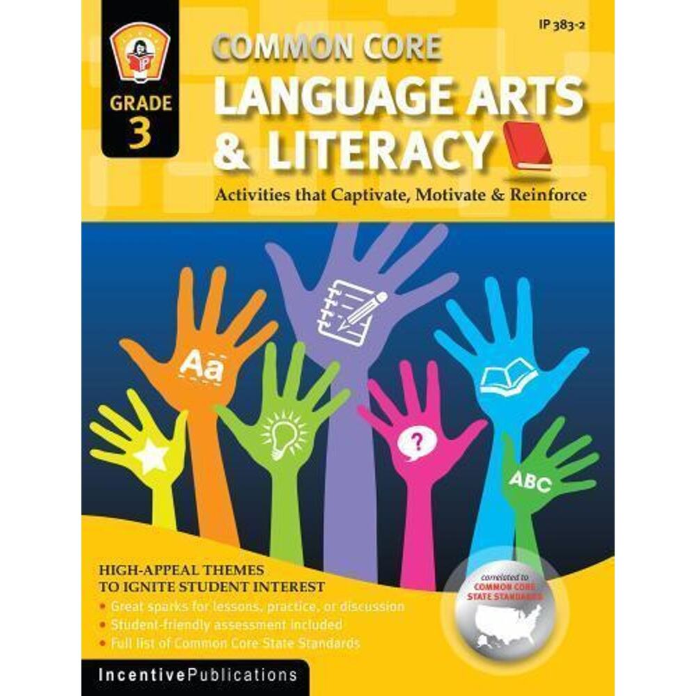 6 NEW Common Core Language Arts & Literacy Grade 3: Activities That Captivate